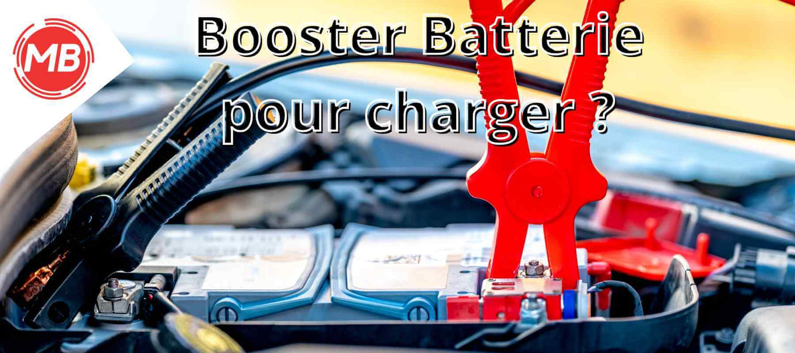 Comment recharger un booster de batterie ? - Magic-Booster